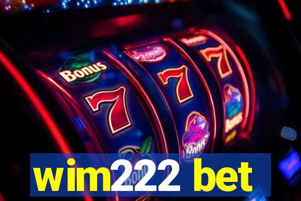 wim222 bet